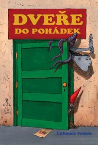 Dveře do pohádek - Ľubomír Feldek