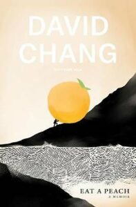 Eat A Peach - David Chang