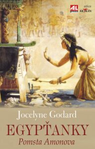 Egypťanky Pomsta Amonova - Jocelyne Godard