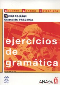 Ejercicios de gramática: Inicial - Josefa Martin Garcia