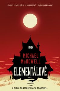 Elementálové Michael McDowell