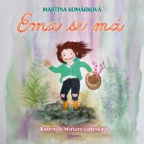 Ema se má - Martina Komárková