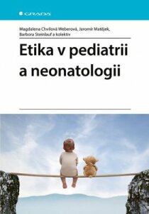 Etika v pediatrii a neonatologii - ...