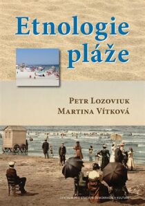 Etnologie pláže - Martina Vítková, ...