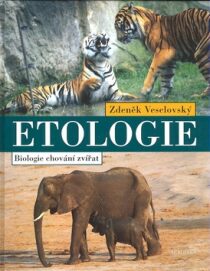 Etologie - Jan Dungel,Zdeněk Veselovský