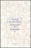 Etymologie V - Isidor ze Sevilly