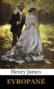 Evropané - Henry James