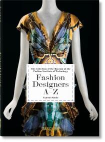 Fashion Designers A–Z. 40th Anniversary Edition - Suzy Menkes,Valerie Steele