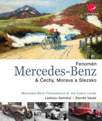 Fenomén Mercedes-Benz & Čechy, Morava a Slezsko - Zdeněk Vacek, ...