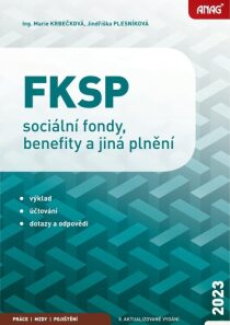 FKSP, sociální fondy, benefity a jiná plnění 2023 - Jindriška Plesníková, ...
