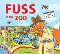 Fuss in the Zoo - Petr S. Milan
