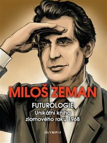Futurologie (Defekt) - Miloš Zeman