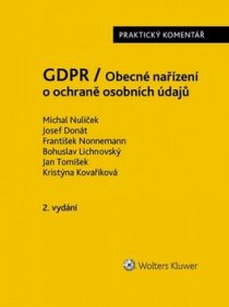 GDPR / Obecné nařízení o ochraně osobních údajů - Jan Tomíček, Josef Donát, ...