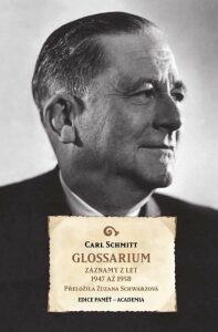 Glossarium - Záznamy z let 1947 až 1958 - Carl Schmitt