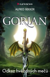Gorian 1 - Odkaz hvězdných mečů - Alfred Bekker