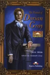 Graded Readers 4 Portrait Dorian Gray - Reader + Activity + Audio CD - Elizabeth Gray