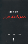 Hon na J. D. Salingera - Ian Hamilton