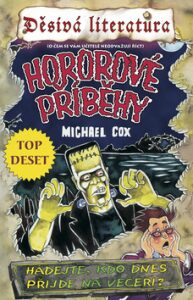 Hororové příběhy - Michael Cox,Michael Tickner