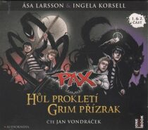 Pax 1 a 2: Hůl prokletí a Grim přízrak - Äsa Larssonová, ...