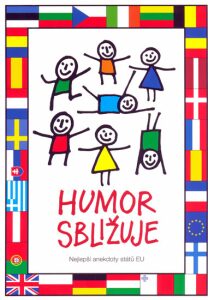 Humor sbližuje - Nejlepší anekdoty států EU - Václav Budinský, ...