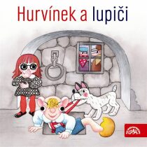 Hurvínek a lupiči - Pavel Grym,Miloš Kirschner