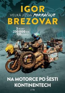 Igor Brezovar Velká jízda pokračuje - Igor Brezovar