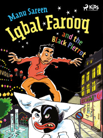 Iqbal Farooq and the Black Pierrot - Manu Sareen