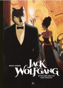 Jack Wolfgang - Stephen Desberg