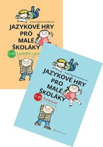 Jazykové hry pro malé školáky - Svatava Škodová, ...