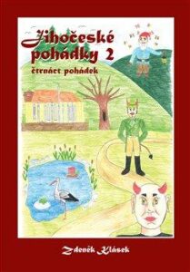 Jihočeské pohádky 2 - Zdeněk Klásek