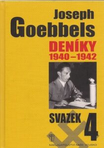 Joseph Goebbels Deníky 1940-1942 - Joseph Goebbels