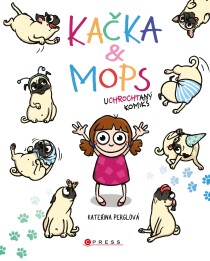 Kačka & Mops - Kateřina Perglová