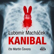 Kanibal - Lubomír Macháček