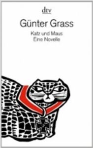 Katz und Maus: Eine Novelle - Günter Grass