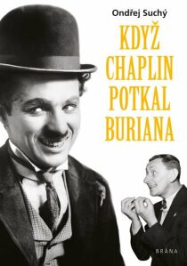 Když Chaplin potkal Buriana (Defekt) - Ondřej Suchý