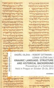 Knaanic Language: Structure and Historical Background - Robert Dittmann, ...