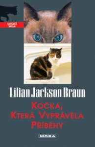 Kočka, která vyprávěla příběhy - Lilian Jackson Braun