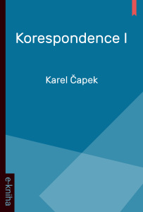 Korespondence I - Karel Čapek