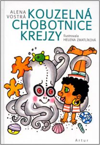 Kouzelná chobotnice Krejzy - Helena Zmatlíková, ...