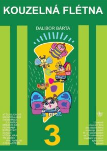 Kouzelná flétna 3 + CD - Dalibor Bárta