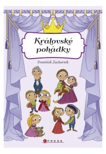 Královské pohádky - František Zacharník