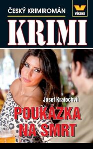 Krimi - Poukázka na smrt - Český krimiromán - Josef Kratochvíl