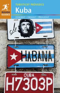 Kuba - Turistický průvodce - Flora McAuslan,Matthew Norman