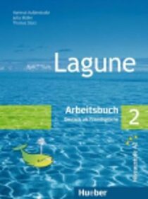 Lagune 2: Arbeitsbuch - Hartmut Aufderstraße, ...