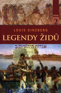 Legendy Židů - svazek 2 - Louis Ginzberg