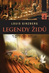Legendy Židů - svazek 4 - Louis Ginzberg