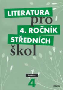 Literatura pro 4.ročník SŠ - učebnice - Lukáš Andree