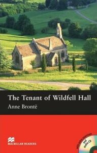 Macmillan Readers Pre-Intermediate: Tenant of Wildfell Hall, The T. Pk with CD - Margaret Tarner
