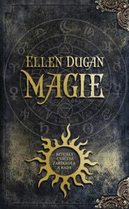 Magie - Ellen Duganová
