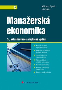 Manažerská ekonomika - Miloslav Synek